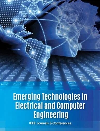 Emerging Technologies in Electrical and Computer Engineering